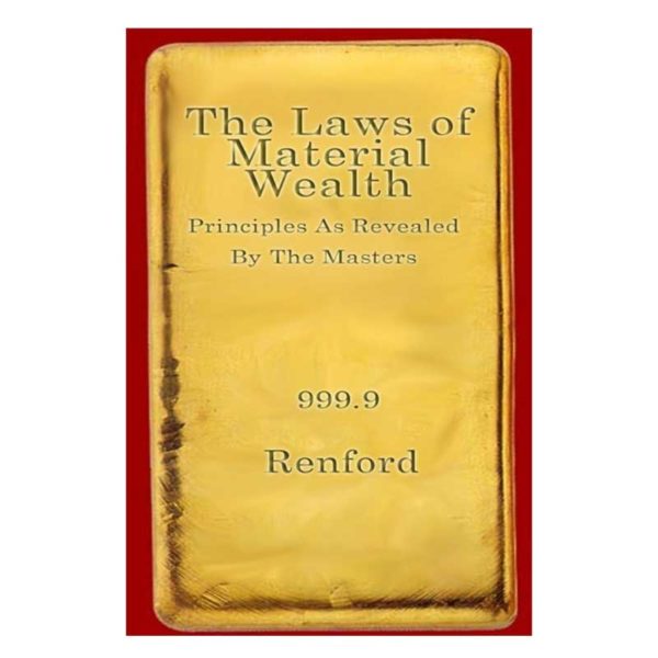 The Law of Material Wealth